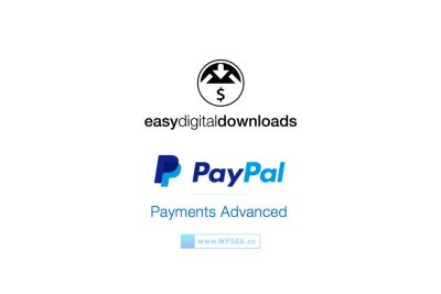[汉化] Easy Digital Downloads 信用卡和PayPal支付 PayPal Payments Advanced v1.1.1